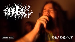 Sunfall - Deadbeat (Official Music Video)