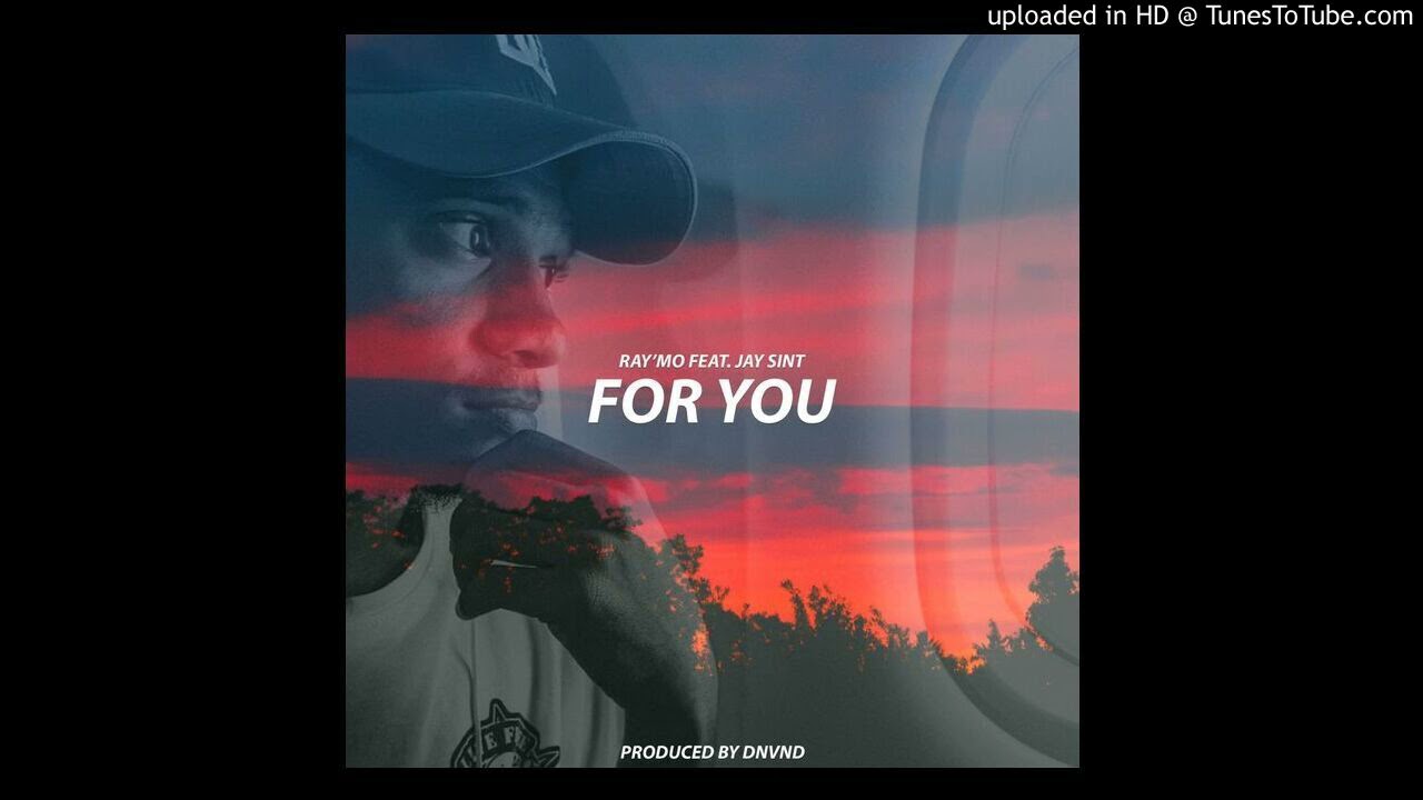 Watch For You (2021) - Ray'Mo feat. Jay Sint (Prod. By DNVND) PNG Music on YouTube Watch For You (2021) - Ray'Mo feat. Jay Sint (Prod. By DNVND) PNG Music on YouTube