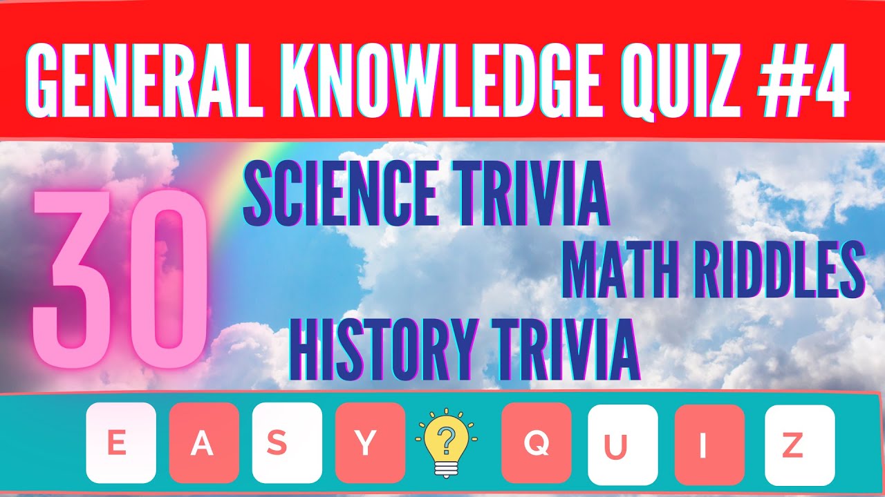 General Knowledge Questions and Answers #4| Science Trivia| History