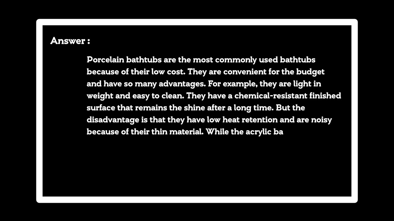 What is better porcelain or acrylic tubs?