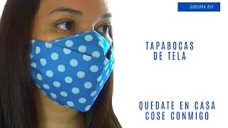 Cómo hacer Cubrebocas Tapabocas Barbijo casero de tela / Make Fabric Face Mask at Home Costura DIY