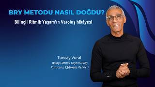 Gerçek Bir Yaşam İhtiyacından Doğdu Tuncay Vural Brynin Hikayesini Anlatıyor
