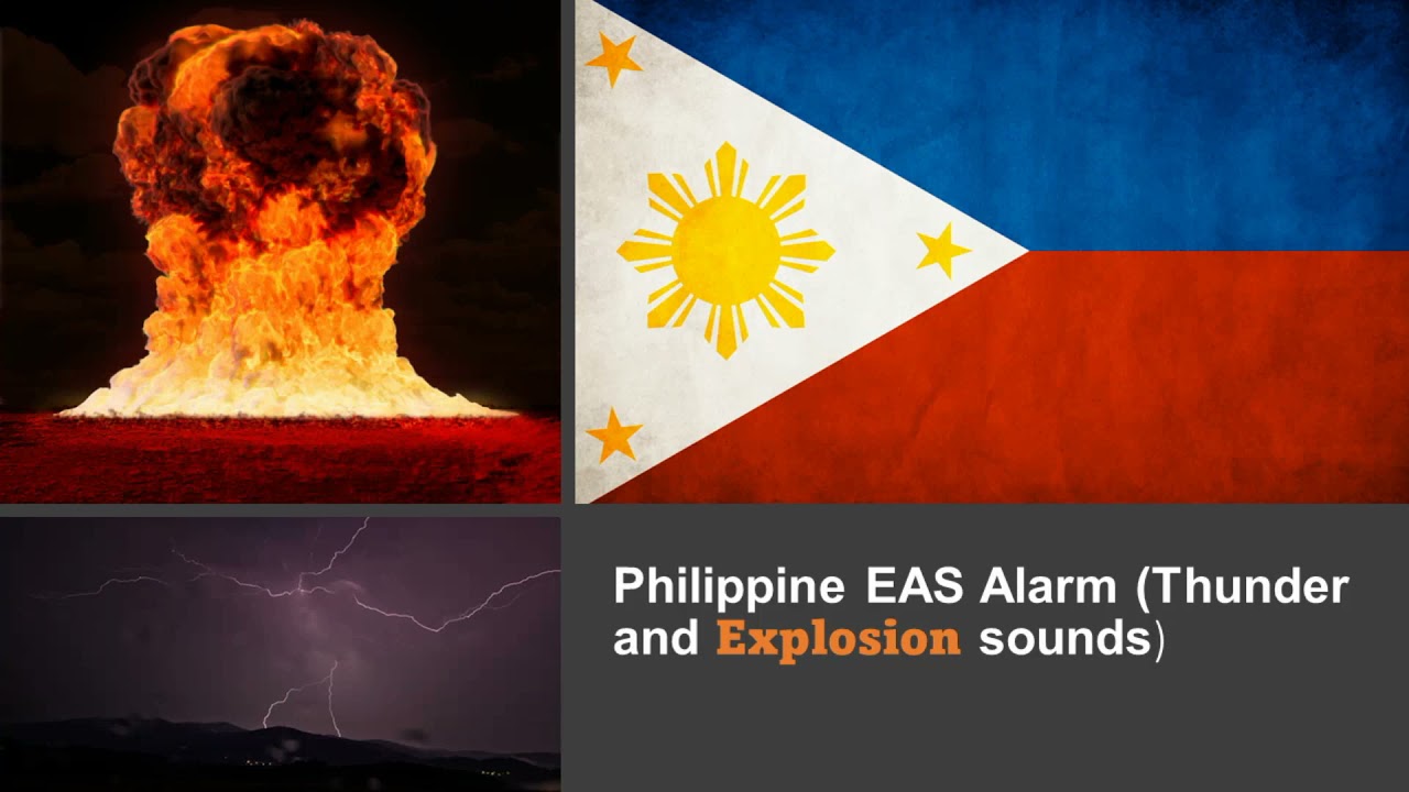 Philippine EAS Alarm (Thunder and explosion sounds) - YouTube