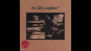 Tom Petty ~ A Higher Place ~ Wildflowers (HQ Audio)