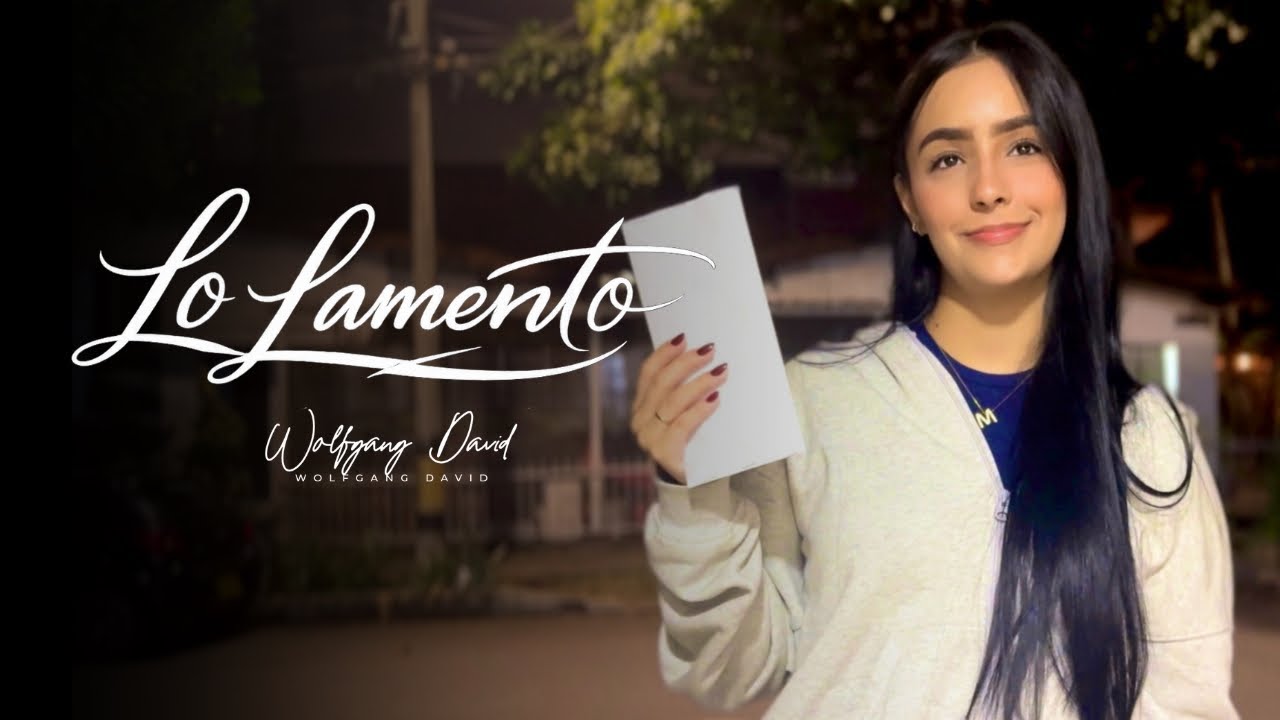 Watch Wolfgang David - Lo Lamento (Videoclip Oficial) on YouTube Watch Wolfgang David - Lo Lamento (Videoclip Oficial) on YouTube