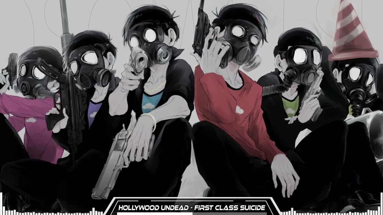 Hollywood Undead [Nightcore] - First Class Suicide