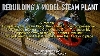 REBUILDING A MODEL STEAM PLANT - PART #43