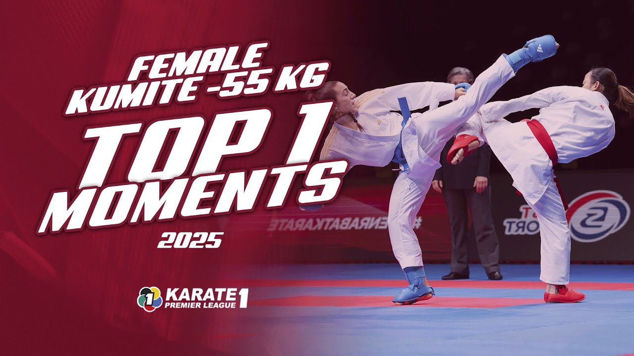 Top Moments of the Female Kumite -55kg of the 2025 Karate 1 - Premier League