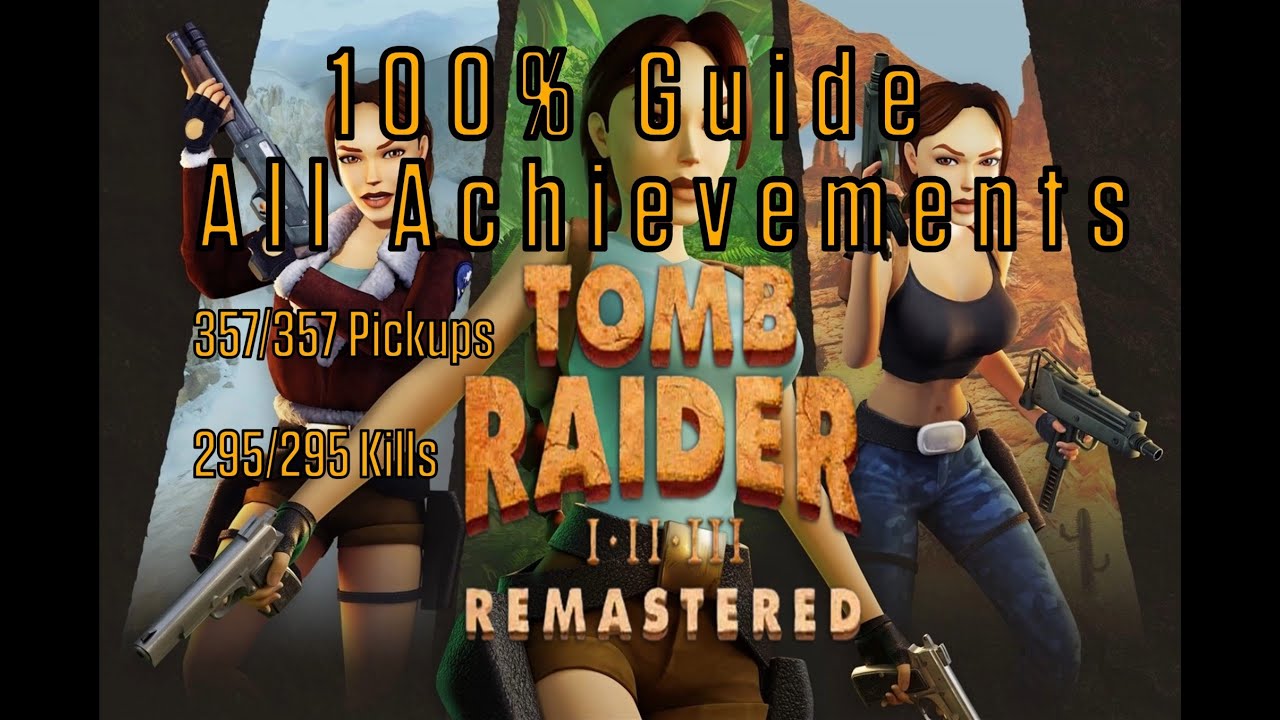 Tomb Raider 1 Remastered Lvl 11-Obelisk of Khamoon 100% Guide  All Pickups All Kills All Achievement