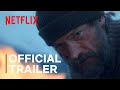 Against the Ice | Official Trailer | Netflix