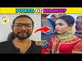 Makeup ki power ka galat use  funniest makeup transformation 