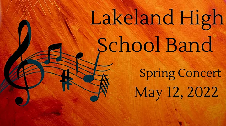 Lakeland High School Band Spring Concert