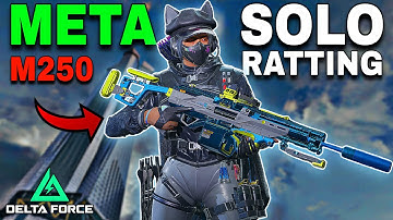 Solo ratting with Meta M250 Build | Delta Force Mobile