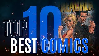Ink Chronicles: Unveiling the Top 10 Best Comics
