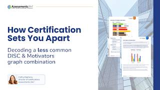 Decoding a Less Common DISC + Motivators Graph Combination | How Certified Sets You Apart