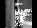 Made It Happen - The Madden Brothers