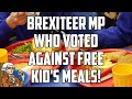 Brexiteer MP Poorly Defends His Vote Against Poor Children