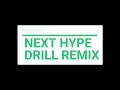NEXT HYPE DRILL REMIX | JAKE JACKSON 2023