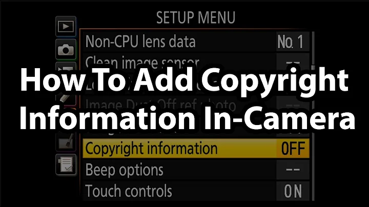 How To Add Copyright Information To Photos In-Camera (The Right Way!) - DayDayNews