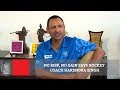No Risk, No Gain Says Hockey Coach Harendra Singh