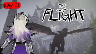 The Flight - Day 11!⭐️ | VOD