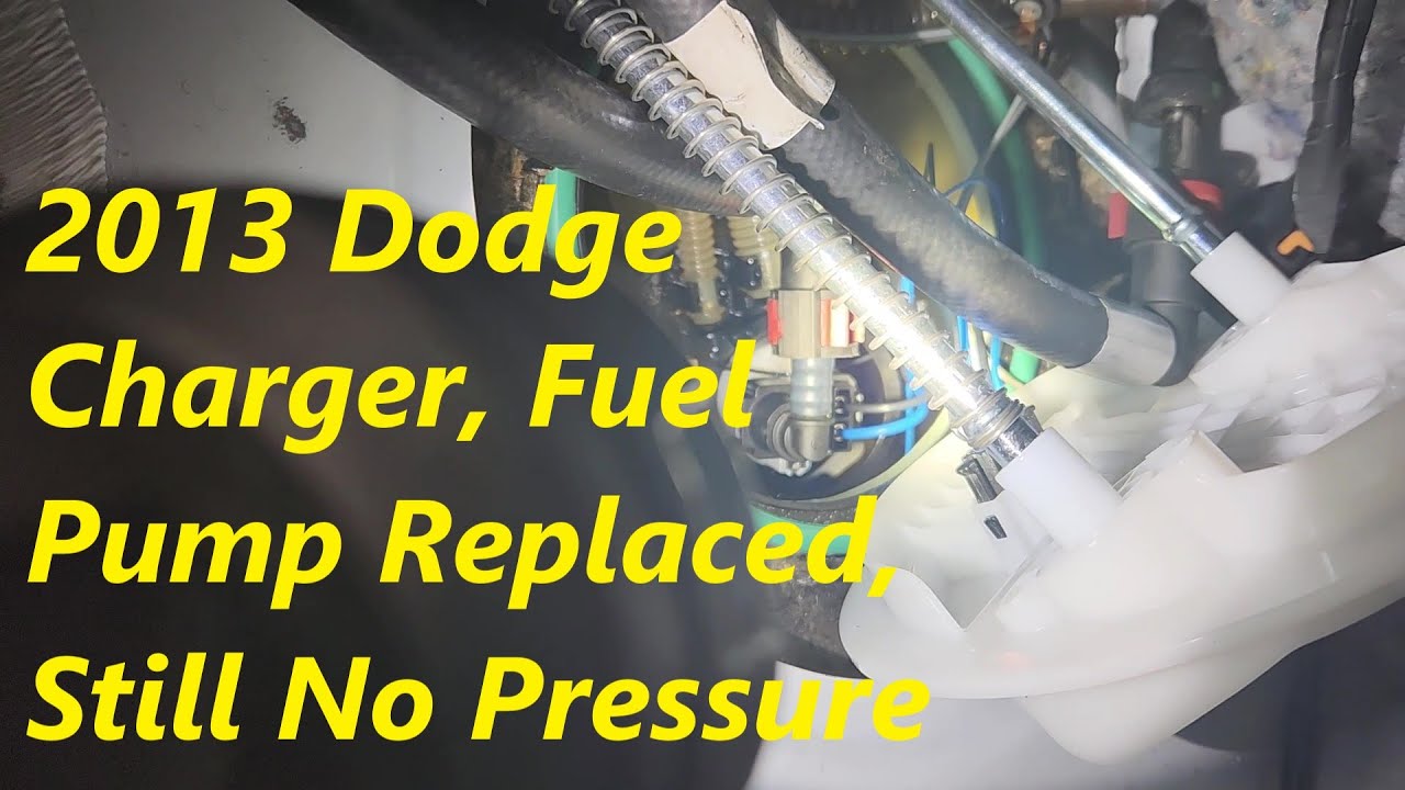2013 Dodge Charger New Fuel Pump Turns On But Produces No Pressure