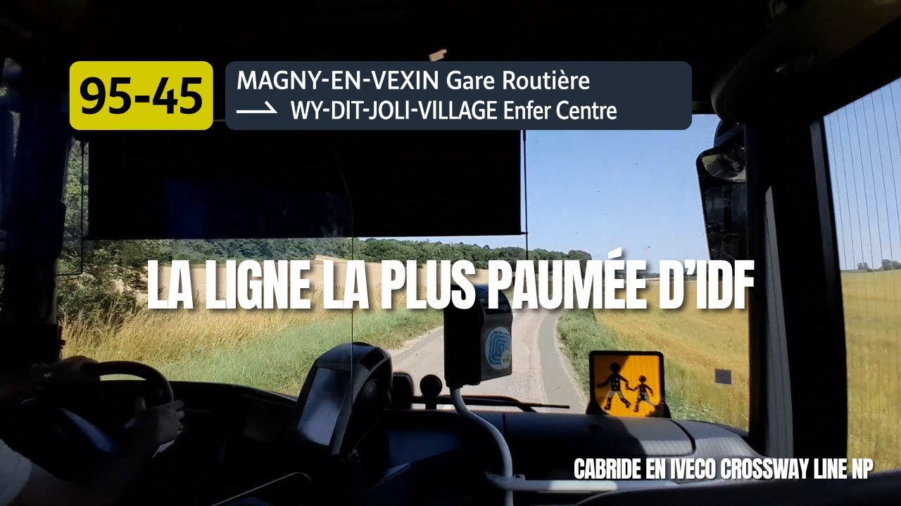 LA LIGNE DE BUS LA PLUS PAUMÉE D’IDF ? [Transdev Vexin : Bus 9545 ] Gare Routière à Enfer Centre 