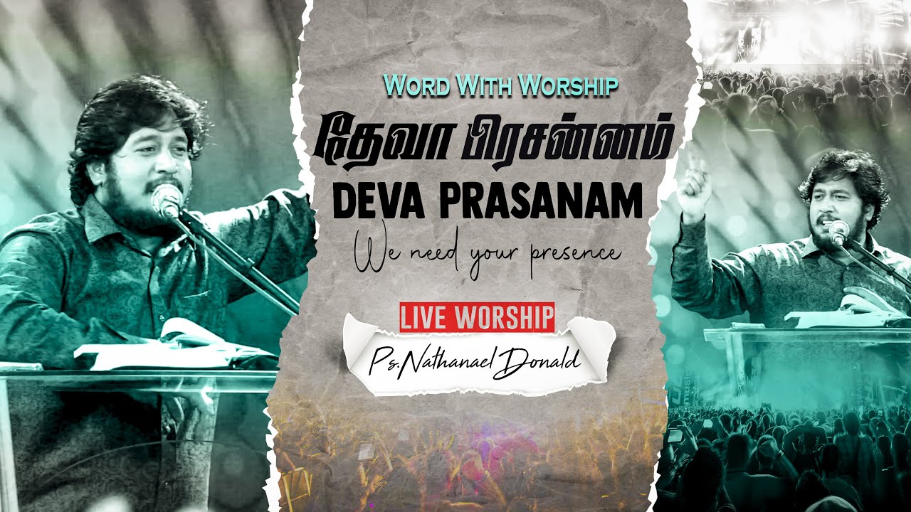 Deva Prasanam  Live Worship  Pr Nathanael Donald  Tamil Christian Worship