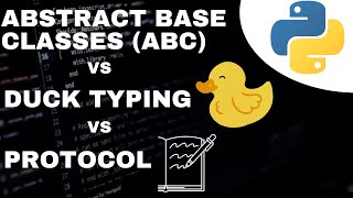 ABSTRACT BASE CLASS vs. DUCK TYPING vs. PROTOCOL - Intermediate OOP in Python