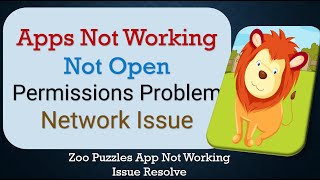 How To Fix Zoo Puzzles App not working | Not Open | Space Issue | Network & Permissions Issue screenshot 5