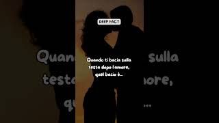 Quando Ti Bacia Sulla Testa...