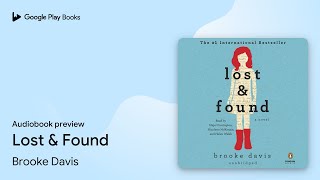 Lost & Found by Brooke Davis · Audiobook preview