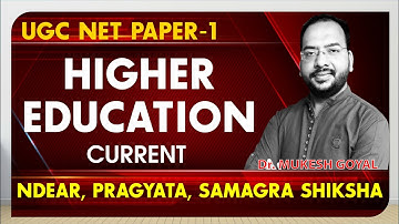 Higher Education Current UGC NTA NET Paper - 1 II By Dr. Mukesh Goyal