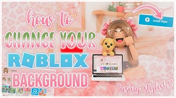 How to CHANGE Your ROBLOX BACKGROUND THEME Using Stylish! || Aesthetic Roblox Background ♡