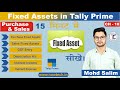Fixed Assets Entry in Tally Prime l Fixed Assets In Hindi l Fixed Assets In Tally in Hindi