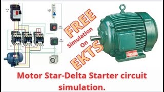 How to do Motor Star delta starter Circuit simulation on EKTS. Simulate Electrical Control Circuit.