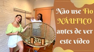 NÃO use FIO NÁUTICO no Macramê antes de ver esse Vídeo!