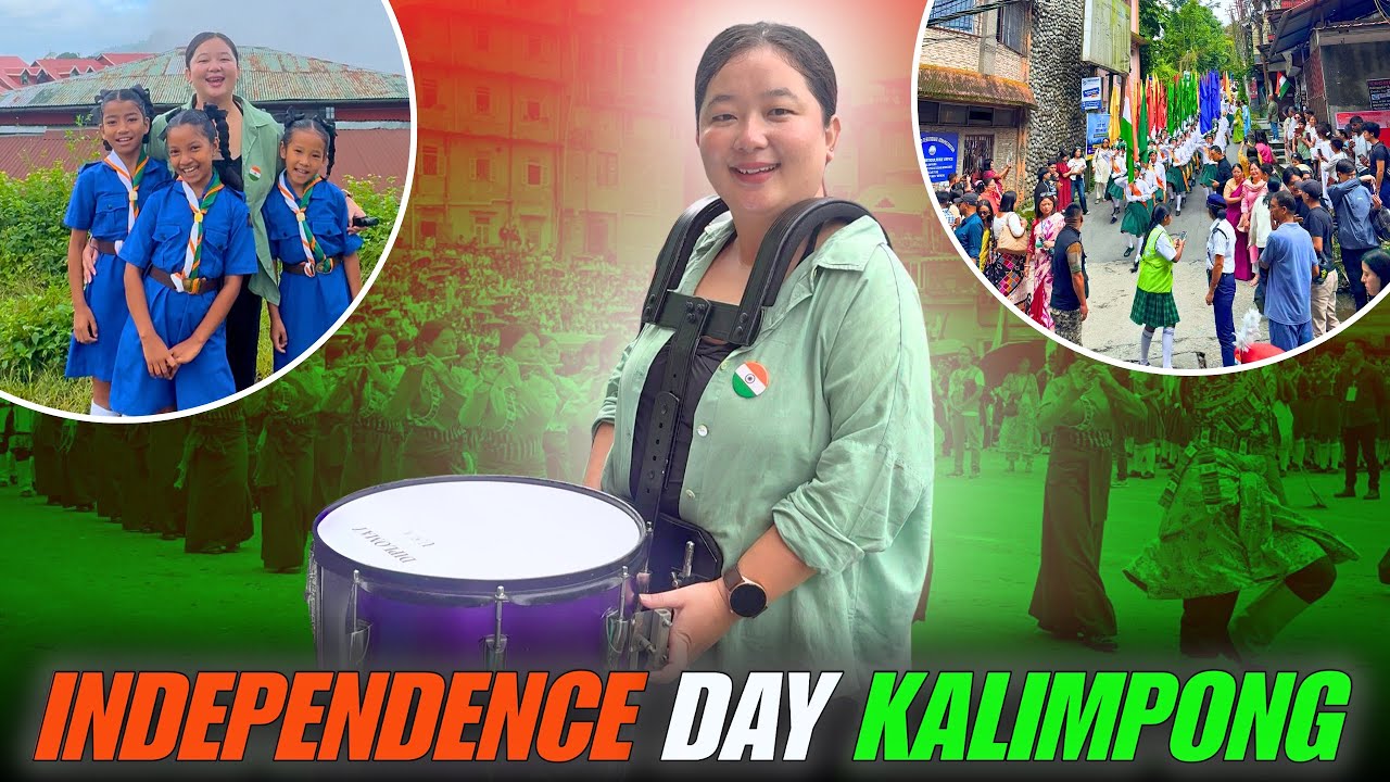 Independence Day Kalimpong | Girls High School Tour 