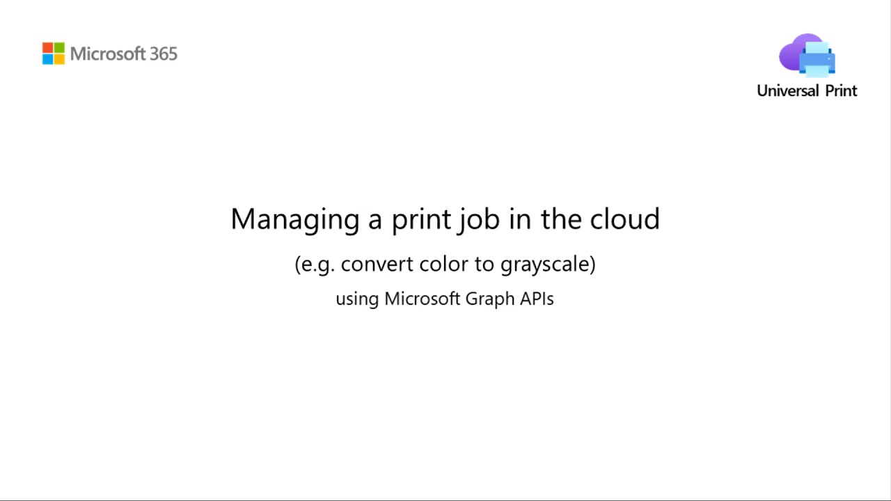 Managing Print Job Using Microsoft Graph API YouTube Managing Print Job Using Microsoft Graph API YouTube