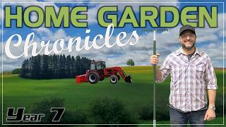 Home Garden Chronicles - Year 7