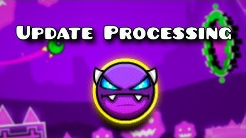 Update Processing 100% (Easy Demon) | GDPS 2.2