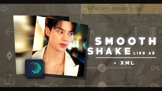 smooth shake like ae tutorial (+xml) | alight motion tutorial screenshot 4