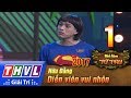 THVL | Tiếu lâm tứ trụ 2017 – Tập 1[6]: Diễn viên vui nhộn - Hữu Đằng