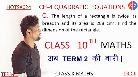the length of a rectangle is twice its breadth and its area is 288 @MathsTransporter @chamkamath6066