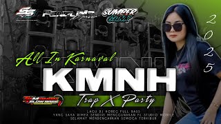 Download Lagu DJ KMNH VIRAL‼️ TRAP PARTY || RYN JELL || PANGLIMA MUSIC || PEMUDA SUMBER SALAM || TAMANAN SLOW BASS MP3 Download Lagu DJ KMNH VIRAL‼️ TRAP PARTY || RYN JELL || PANGLIMA MUSIC || PEMUDA SUMBER SALAM || TAMANAN SLOW BASS MP3