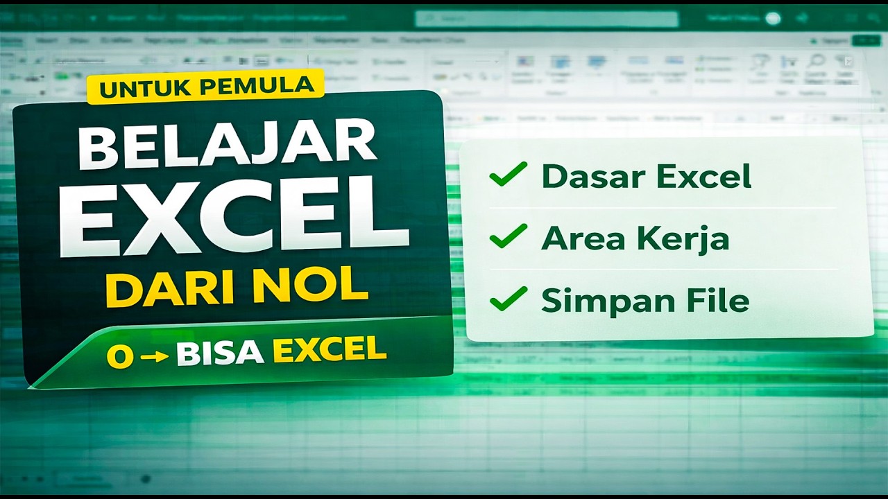 Belajar Microsoft Excel dari Nol untuk Pemula Lengkap & Mudah - YouTube