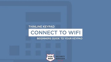 Connect to WiFi on Thinline Keypad