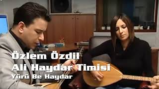 Özlem Özdil & Ali Haydar Timisi - Yürü Be Haydar (Canlı - Türkü)  [© 2020 Soundhorus] Resimi