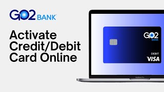 How to Activate Go2bank Card 2024 | Activating Go2bank Credit/Debit Card