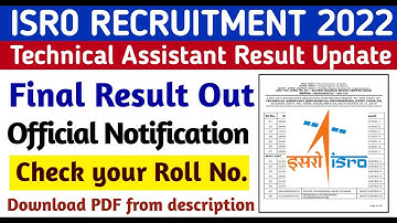 ISRO Result 2022 | ISRO Technical Assistant Result Out| ISRO SHAR FINAL SELECTION RESULT #isroResult